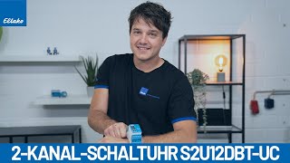 Die neue 2KanalSchaltuhr mit Display und Bluetooth S2U12DBT [upl. by Ellehsat118]