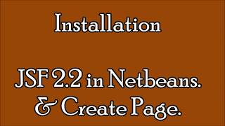 JSF Tutorials for Beginners  Setup amp Installation JSF 22 in Netbeans and Create Pages [upl. by Toshiko936]