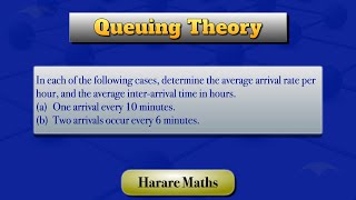 Queuing Theory  Arrival Rate [upl. by Intruok]