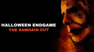 Halloween Endgame The Samhain Cut 2021  Full Fan Film [upl. by Misha]