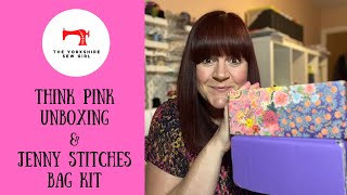 Think Pink amp Bag Making Kit Unboxing [upl. by Harad]