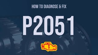 How to Diagnose and Fix P2051 Engine Code  OBD II Trouble Code Explain [upl. by Katerina]