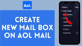 How to Create New Mailbox on AOL Mail 2024  Register New Mailbox on AOL Mail [upl. by Yahc]