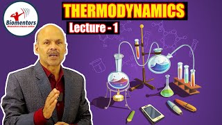 Thermodynamics l Lecture 1 l Chemistry l NEET [upl. by Aiket]