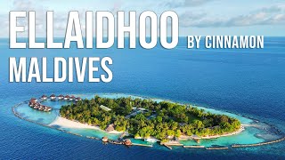 Ellaidhoo Maldives by Cinnamon  January 2024  Maldives [upl. by Carin504]