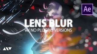 After Effects Tutorial  Lens Blur and MORE w No Plugins Versions [upl. by Jessee]