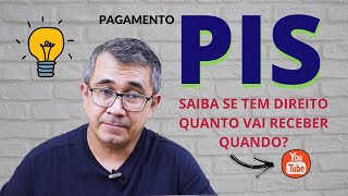 PIS  Como funciona veja se você tem direito e quanto vai receber confira calendário de saque [upl. by Madanhoj]