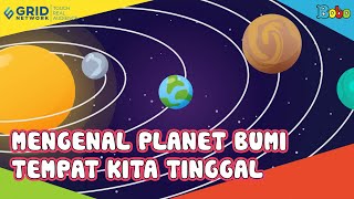 Mengenal Planet Bumi Tempat Kita Tinggal  Fakta Menarik [upl. by Sotsirhc]