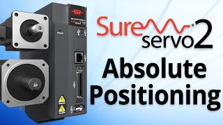 Servo Absolute Positioning Tutorial  SureServo2 [upl. by Cordula]