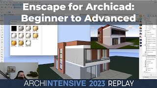 Enscape for Archicad Beginner to Advanced with Melos Azemi [upl. by Tedi]