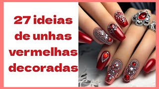 27 Ideias de unhas vermelhas decoradas ATUALIZADO [upl. by Assilac935]