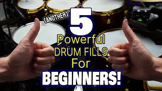 Another 5 Powerful Drum Fills For Beginners  Easy Beginner Drum Fills  DRUM LESSON [upl. by Aneeuqal344]