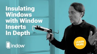 How to Insulate Windows with Window Inserts [upl. by Buller]