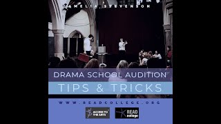 Drama School Audition Tips amp Tricks [upl. by Niattirb249]