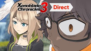 Insane Reaction to the Xenoblade 3 Direct [upl. by Eitsyrc216]