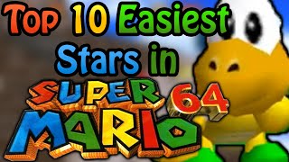 Top 10 Easiest Super Mario 64 Stars [upl. by Neeneg]