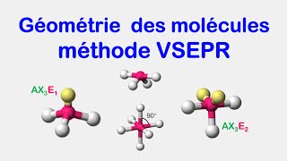 Géométrie des molécules  méthode VSEPR [upl. by Novart]