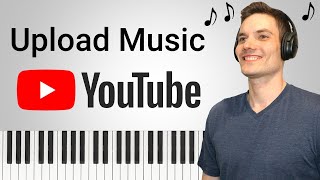 How to Upload Music to YouTube [upl. by Megan]