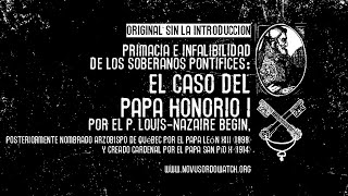 El caso del Papa Honorio I [upl. by Evangeline]