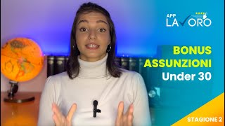 Bonus Assunzioni Under 30  AppLavoroit [upl. by Harriot384]