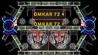 OMKAR 72 DJ SONG [upl. by Irallih]