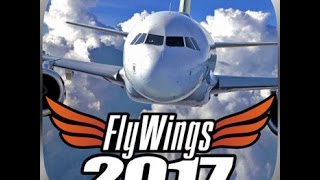 Flight Simulator FlyWings Online 2017  IOS [upl. by Ingra981]