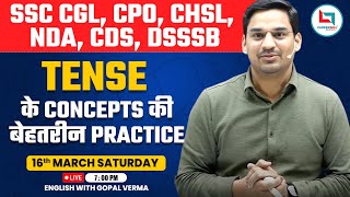 Tense के Concepts की बेहतरीन Practice Class  Tense Concept Practice Class For All Exams  Gopal Sir [upl. by Llezo]