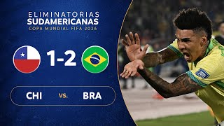 CHILE vs BRASIL 12  RESUMEN  ELIMINATORIAS SUDAMERICANAS  FECHA 9 [upl. by Eelrihs]