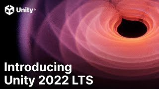 Unity 2022 LTS is here  Unity [upl. by Ardeed]