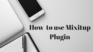 How to use Mixitup Plugin latest version [upl. by Haroppizt]