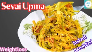 Sevai Upma  Instant Breakfast recipe for Weightloss  Vermicelli Upma  South Indian Recipe [upl. by Cirded]