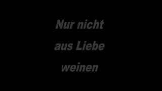 Brings  Nur nicht aus Liebe weinen mit Lyrics [upl. by Ginsburg924]