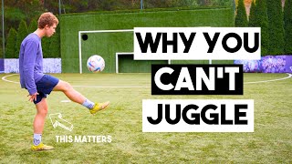 How To ACTUALLY Juggle A FOOTBALL For Beginners [upl. by Nahs]