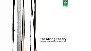 Marcello Fera The String Theory Ensemble Conductus Classical Music Contemporary Music [upl. by Beattie]