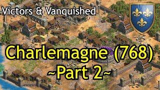 Charlemagne 768  Part 2  AoE2 DE Victors amp Vanquished [upl. by Akapol]