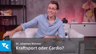 Kraftsport oder Cardio Was ist effektiver Dr Johannes Wimmer [upl. by Ahseenal]