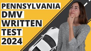 Pennsylvania DMV Written Test 2024 60 Questions with Explained Answers [upl. by Verine531]