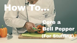 Quick Tip 22  How to Core a Bell Pepper for Stuffing [upl. by Yelram]