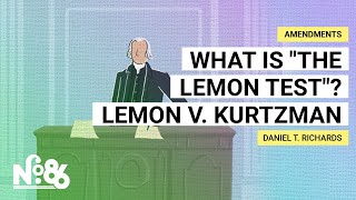 What is the Lemon Test Lemon v Kurtzman No 86 [upl. by Acsehcnarf]