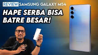 Hape Serba Bisa dgn Baterai Besar amp Layar Super AMOLED Plus 120 Hz  Review Samsung Galaxy M54 5G [upl. by Adnerb]