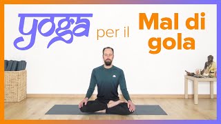 Yoga rimedio naturale per il mal di gola [upl. by Ytsenoh]