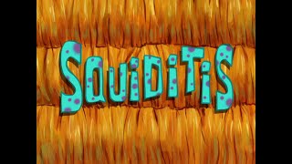 Squiditis Soundtrack [upl. by Nageek]