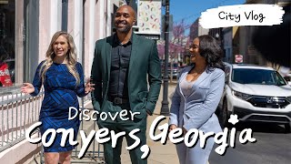 EXPLORE CONYERS GA EXPERIENCE THE BEST REAL ESTATE LIFESTYLE AND FOOD THIS CITY OFFERS [upl. by Newbill203]