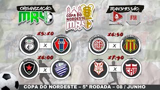 COPA DO NORDESTE MR4 SPORTS 08062024  5ª RODADA  Penedo FM Play [upl. by Sion758]