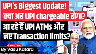 What are the New Regulations that UPI has Changed  PhonePe Paytm amp Google Pay  UPSC GS3 [upl. by Anoniw]