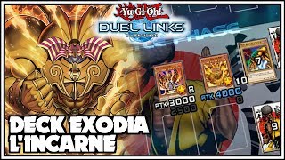 Deck Lincarné du Légendaire Exodia  YuGiOh Duel Links FR [upl. by Fancie447]