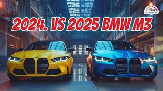 2024 vs 2025 BMW M3 Top 5 Differences You Need to Know [upl. by Arbrab183]