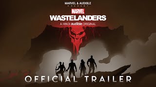 Marvel Wastelanders A Hindi Audible Original  Official Trailer [upl. by Anwahsak125]