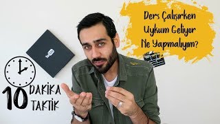 Ders Çalışırken Uykum Geliyor Ne Yapmalıyım 10 Dakikada 10 Taktik PK14 [upl. by Ayamat]