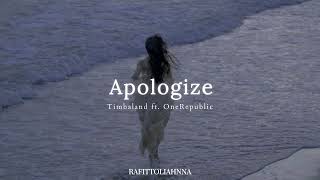 Timbaland  Apologize ft OneRepublic Slowed [upl. by Herrmann]